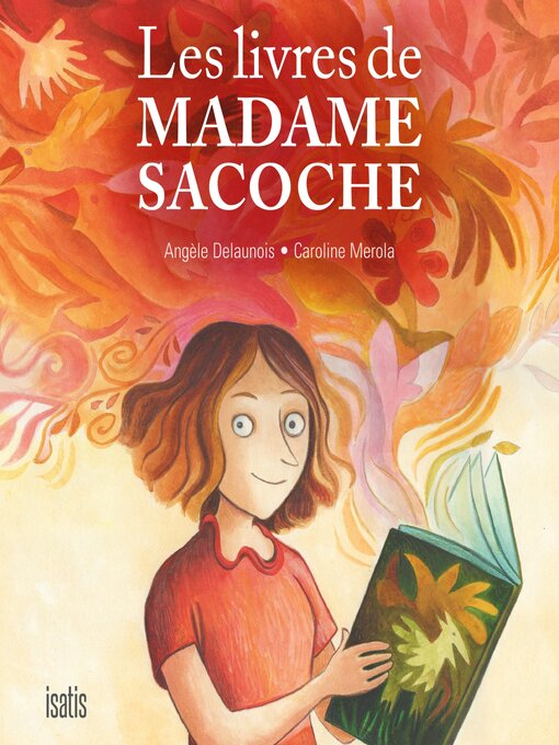 Title details for Les livres de Madame Sacoche by Angèle Delaunois - Available